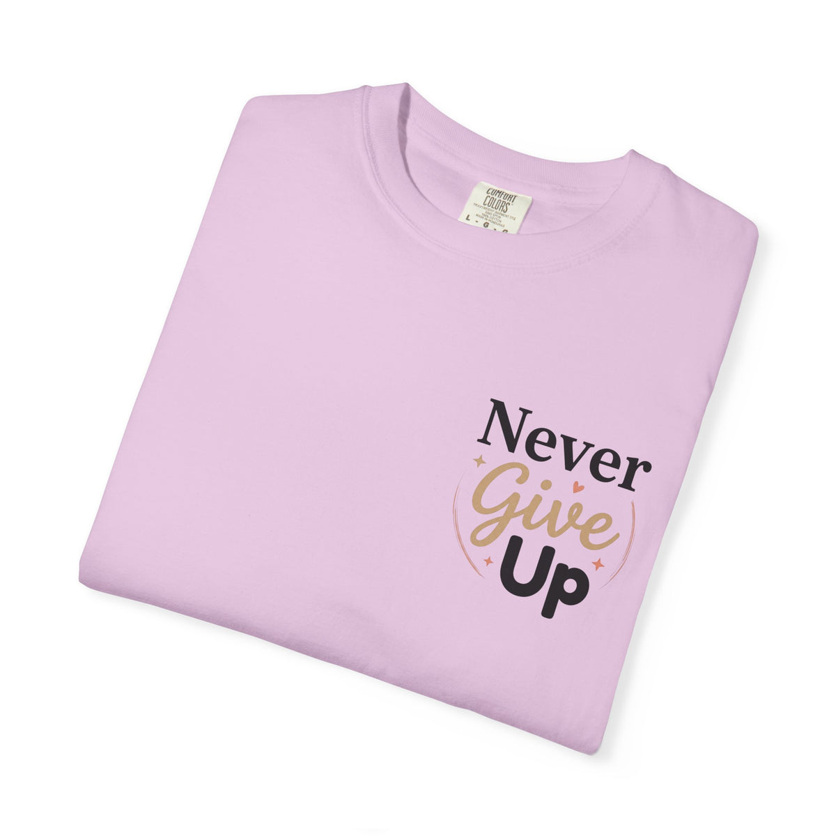 Never Give Up T-Shirt — Inspirational Motivational Tee - Berry S | KJ Global