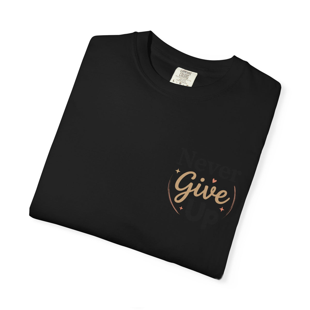 Never Give Up T-Shirt — Inspirational Motivational Tee - Berry S | KJ Global
