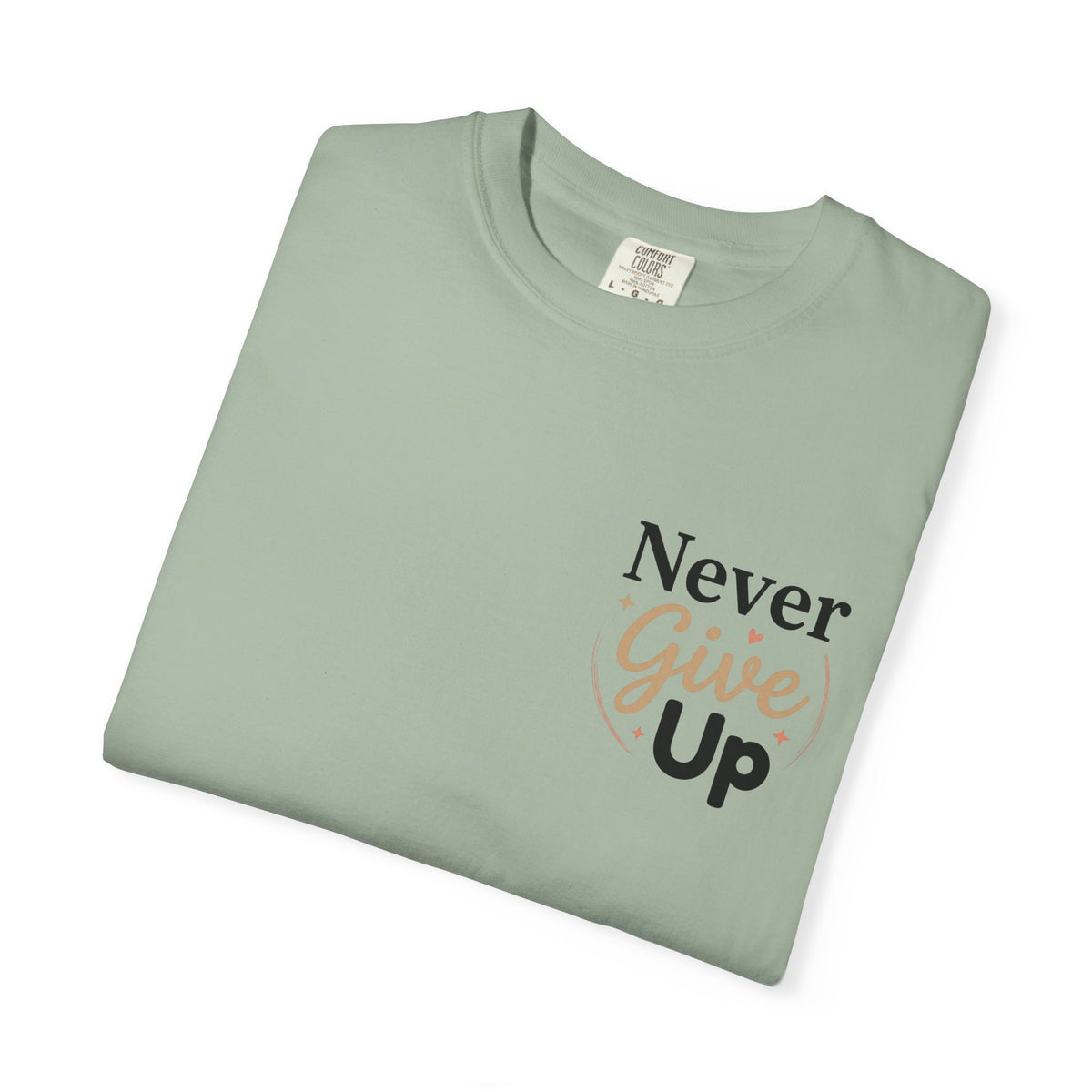Never Give Up T-Shirt — Inspirational Motivational Tee - Berry S | KJ Global