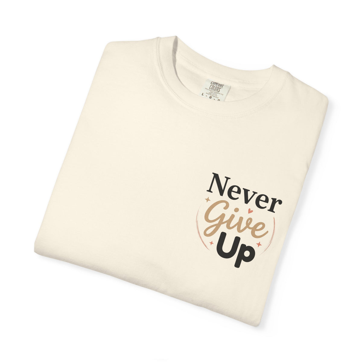 Never Give Up T-Shirt — Inspirational Motivational Tee - Berry S | KJ Global