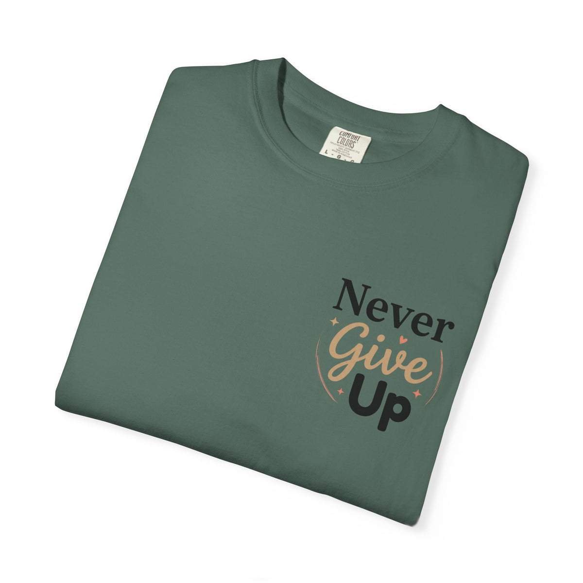 Never Give Up T-Shirt — Inspirational Motivational Tee - Berry S | KJ Global